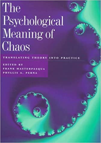 The Psychological Meaning of Chaos Translating Theory into Practice [1997] - Original PDF